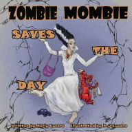 Download Pdf Zombie Mombie Saves the Day