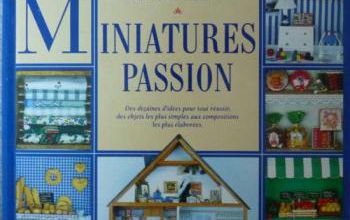 Miniatures Passions (I)