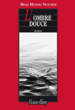 L'ombre douce, Hoai HUONG NGUYEN