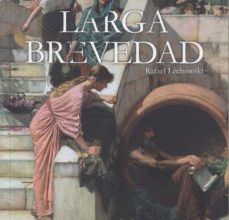 Descargar descargas de audio LARGA BREVEDAD de RAFAEL LECHOWSKI (Spanish Edition) 9788494793738