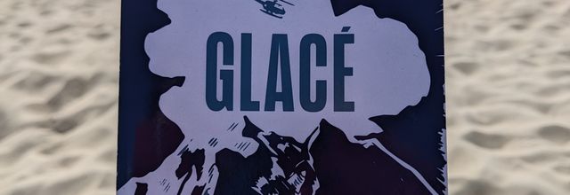 Glacé, Bernard MINIER