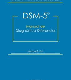 DSM-5 MANUAL DE DIAGNÓSTICO DIFERENCIAL leer el libro