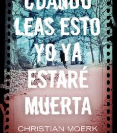 [Kindle] CUANDO LEAS ESTO YO YA ESTARE MUERTA descargar gratis
