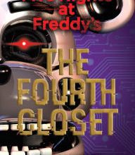 Download ebook pdf online free The Fourth Closet (Five Nights at Freddy's) (English Edition) by Scott Cawthon, Kira Breed-Wrisley 9781338139327