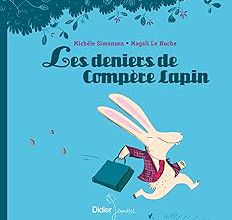 à la manière de Narramus: Les deniers de Compère Lapin