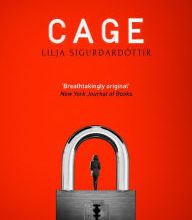 Pdf format books download Cage (English Edition) PDF 9781912374502 by Lilja Sigurdardottir, Quentin Bates
