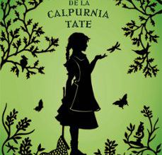 L EVOLUCIO DE LA CALPURNIA TATE leer pdf