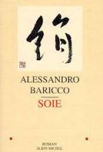 Soie, Alessandro BARICCO