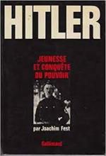 Joachim Fest, Hitler, Gallimard 