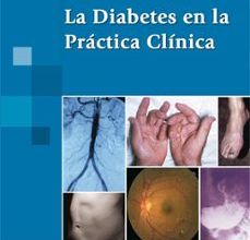 [ePub] LA DIABETES MELLITUS EN LA PRACTICA CLINICA descargar gratis