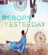 Free spanish ebook downloads Reborn Yesterday 9781087857527 English version by Tessa Bailey
