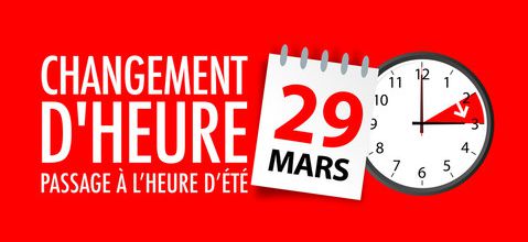 CHANGEMENT D'HEURE