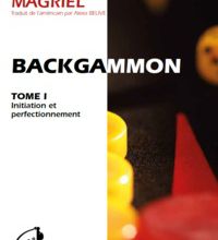 [Pdf/ePub] Backgammon  - Tome 1, Initiation et perfectionnement by Paul Magriel download ebook