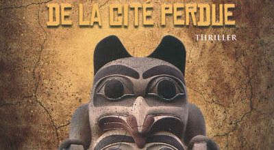 Les Sortilèges de la Cité Perdue de Preston & Child