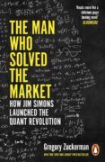 Descargando ebooks a nook gratis THE MAN WHO SOLVED THE MARKET en español 9780241981344 de GREGORY ZUCKERMAN