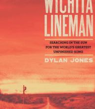 [Kindle] Wichita Lineman: Searching in the Sun for the World's Greatest Unfinished Song download