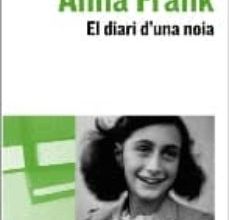 Descargar ebook ANNA FRANK: EL DIARI D UNA NOIA (INCLOU CD) | Descarga Libros Gratis (PDF - EPUB)