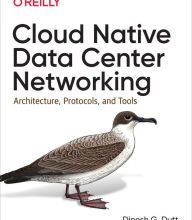 [Kindle] Cloud Native Data-Center Networking: Architecture, Protocols, and Tools download