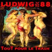 Ludwig Von 88 - "Tout pour le Trash" désormais en vinyle ! 