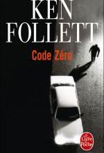 Code Zéro, Ken FOLLETT