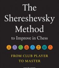 [PDF] The Shereshevsky Method to Improve in Chess: From Club Player to Master download