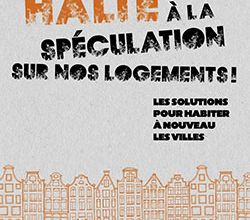 Halte à la spéculation sur nos logements ! ≡ Isabelle Rey-Lefebvre