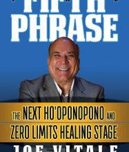{epub download} The Fifth Phrase: he Next Ho'oponopono and Zero Limits Healing Stage