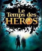 Le temps des héros, de Michelle Paver