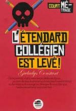 L'étendard collégien est levé, Gwladys CONSTANT