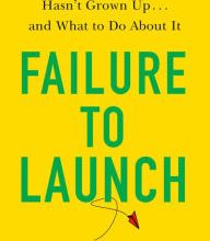 Free epub mobi ebooks download Failure to Launch: Why Your Twentysomething Hasn't Grown Up...and What to Do About It by Mark McConville Ph.D. 9780525542186