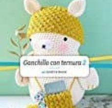 GANCHILLO CON TERNURA 2 EBOOK | SANDRINE DEVEZE | Descargar libro PDF EPUB