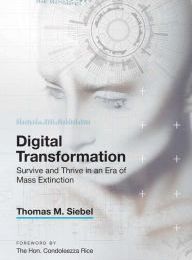 Books downloaded from itunes Digital Transformation: Survive and Thrive in an Era of Mass Extinction by Thomas M. Siebel 9781948122481 RTF iBook