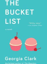[Kindle] The Bucket List: A Novel download
