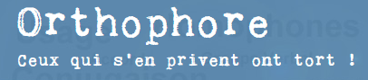 Orthophore