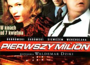 Pierwszy milion. 2000.