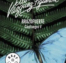 [Descargar pdf] BRAZOFUERTE (VOL. V): CIENFUEGOS