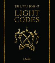 [PDF] The Little Book of Light Codes: Healing Symbols for Life Transformation download
