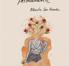Descarga gratuita de libros electrónicos en pdf para Android UNA PRIMAVERA PERMANENTE in Spanish de ALBANTA SAN ROMAN  9788408201878