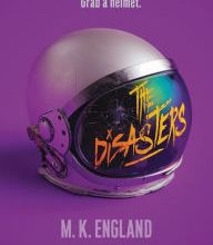 Online books bg download The Disasters CHM PDB iBook 9780062657688 (English Edition) by M. K. England