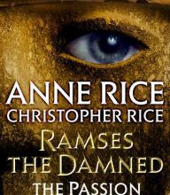 English books in pdf free download Ramses the Damned: The Passion of Cleopatra by Anne Rice, Christopher Rice 9781101970324