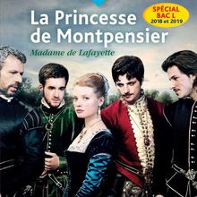 Présentation de La Princesse de Montpensier de Mme de La Fayette