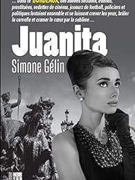 EB - Un polar Bordelais : "Juanita" de Simone Gélin...