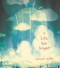 Ebook to download A Lite Too Bright 9780062662019 iBook MOBI PDF