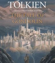 [Pdf/ePub] The Fall of Gondolin by J. R. R. Tolkien, Christopher Tolkien, Alan Lee download ebook