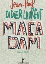 Macadam de Jean Paul Didierlaurent