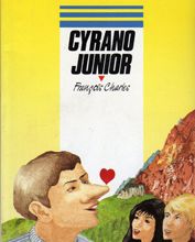 Le coin des lecteurs : Cyrano junior, François Charles
