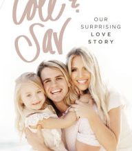 Best forum to download ebooks Cole and Sav: Our Surprising Love Story (English Edition) by Cole and Savannah LaBrant 9780785222903