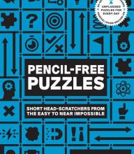 [PDF/Kindle] 60-Second Brain Teasers Pencil-Free Puzzles: Short Head-Scratchers from the Easy to Near Impossible by Nathan Haselbauer