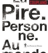 DOWNLOADS La Pire. Personne. Au monde