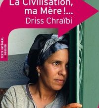 Téléchargement mp3 gratuit livres audio La Civilisation, ma Mère !... (Litterature Francaise) 9782701161709 par Driss Chraïbi